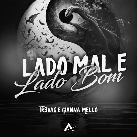 Lado Mal e Lado Bom