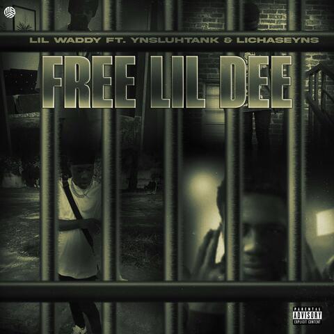 Free Lil Dee