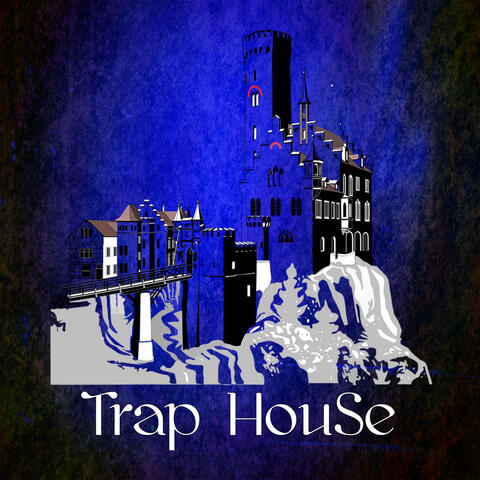 Trap House