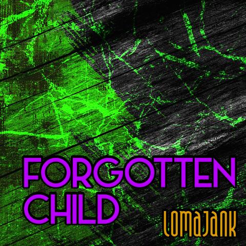 Forgotten Child