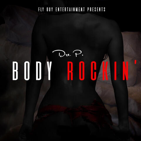Body Rockin'