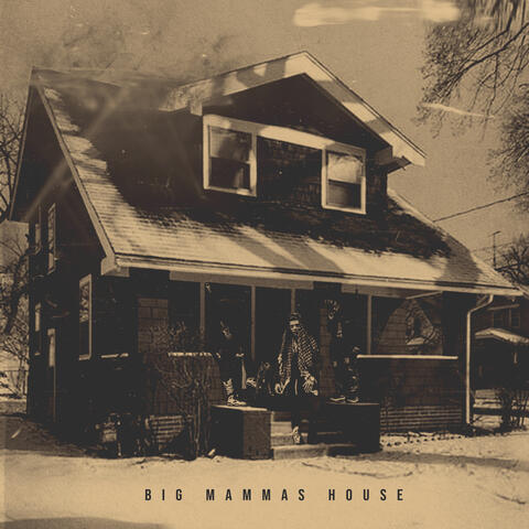 Big Mammas House