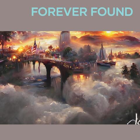 Forever Found