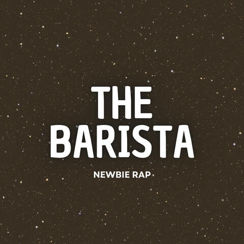 The barista