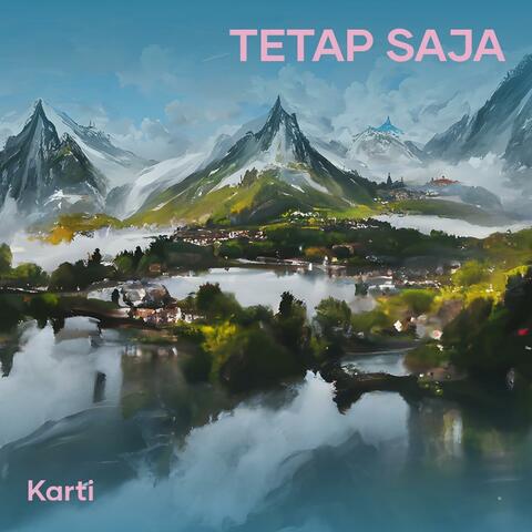 Tetap saja