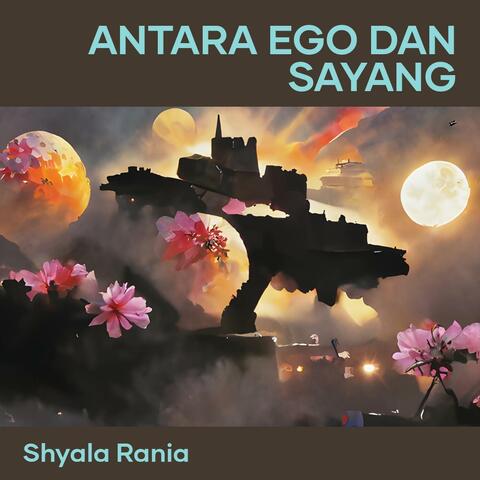 Antara ego dan sayang