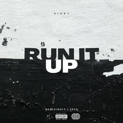 Run It Up