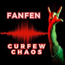 Curfew Chaos