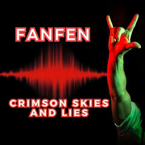 Crimson Skies and Lies
