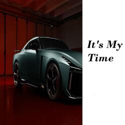 It's My Time