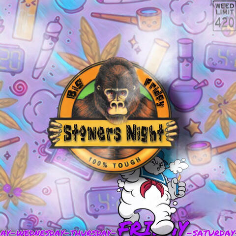 Stoners Night