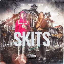 Skits