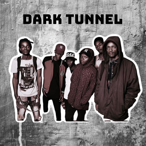 DARK TUNNEL