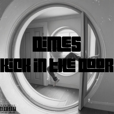 Kick In The Door
