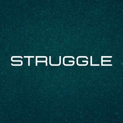 struggle