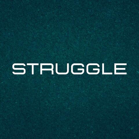 struggle