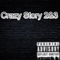 Crazy Story 3