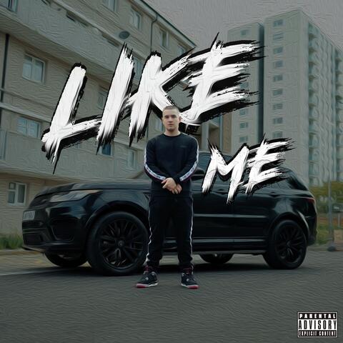 LIKE ME