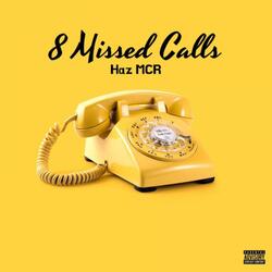 8 Missed Calls