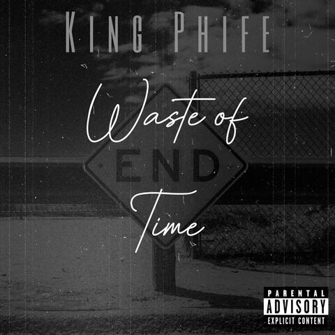 Waste of Time