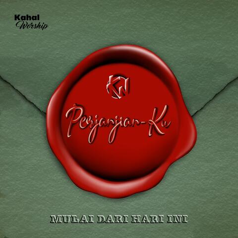Perjanjian-Ku (Mulai Dari Hari Ini)