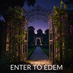 Enter To Edem