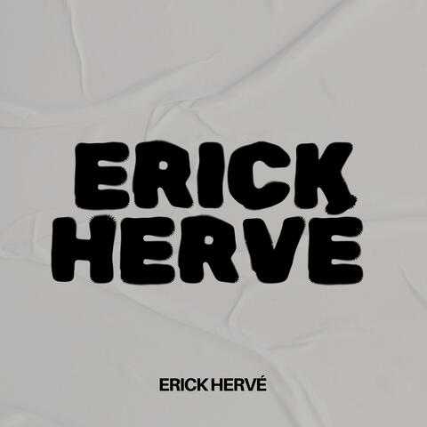 ERICK HERVÉ