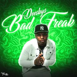 Bad Freak