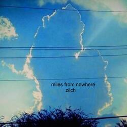 Miles From Nowhere