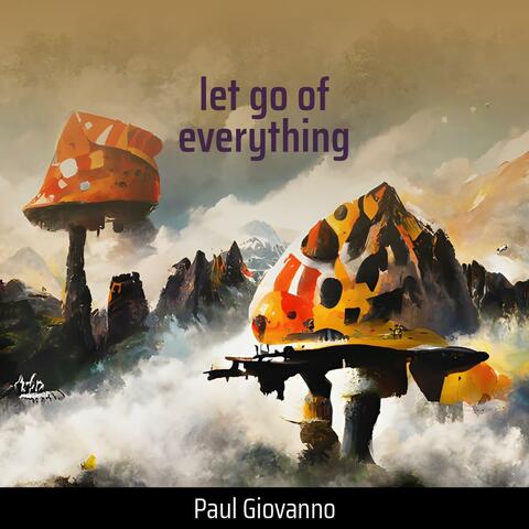let go of everything