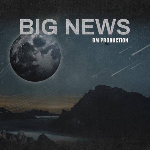 Big News