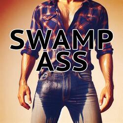 Swamp Ass