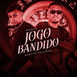 JOGO BANDIDO