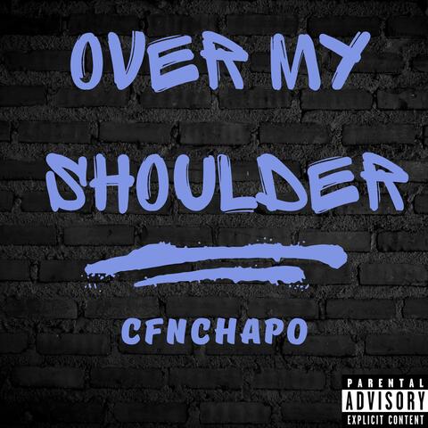Over My Shoulder
