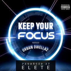 Keep Your Focus