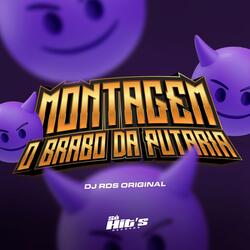 Montagem o Brabo da Putaria