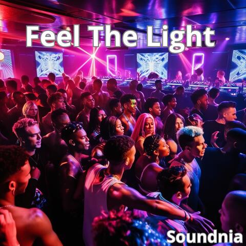 Feel The Light