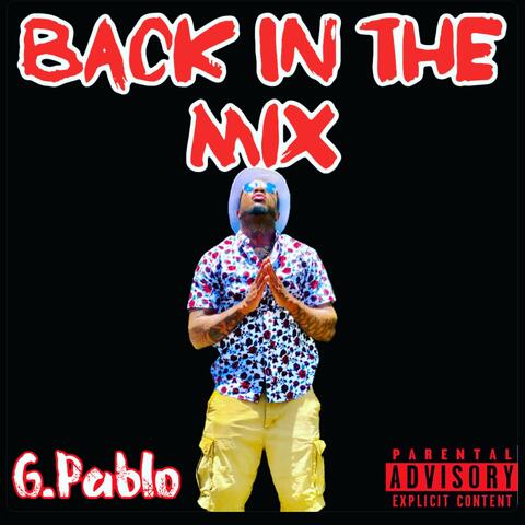 Back In The Mix