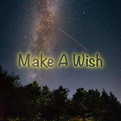 Make A Wish