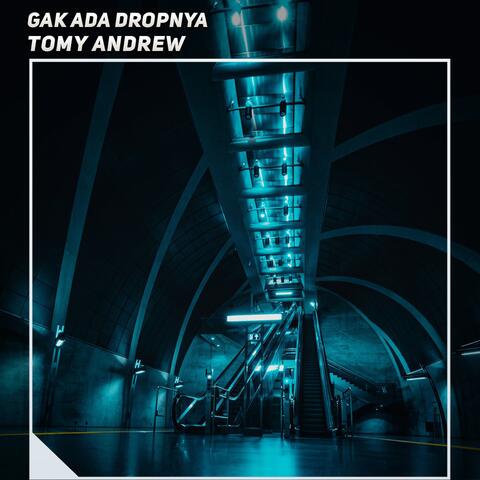 Gak ada Dropnya