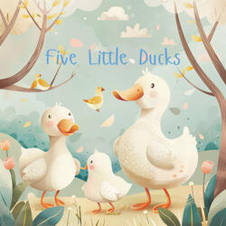 Five Little Ducks