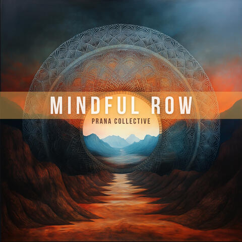 Mindful row