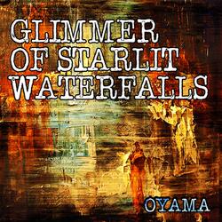 Glimmer of Starlit Waterfalls