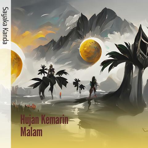 Hujan Kemarin Malam