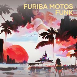 Furiba motos funk