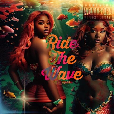 Ride The Wave