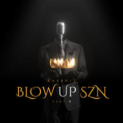 BLOWUP SZN