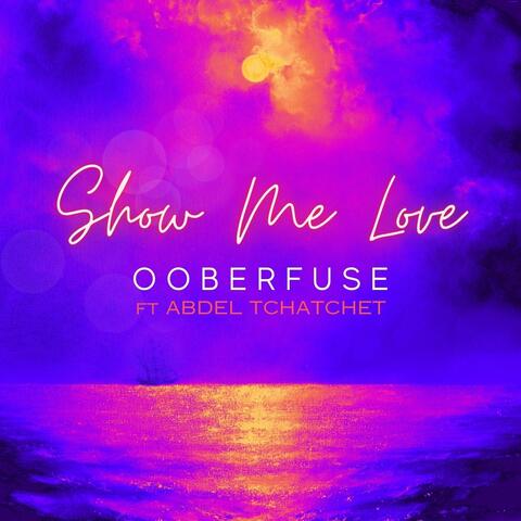 Show Me Love