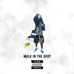 Walk In The Spot