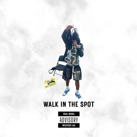 Walk In The Spot